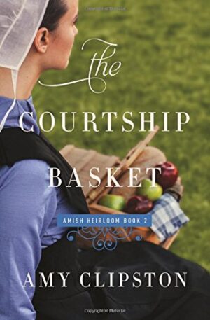 Amish Book Review- Courtship Basket